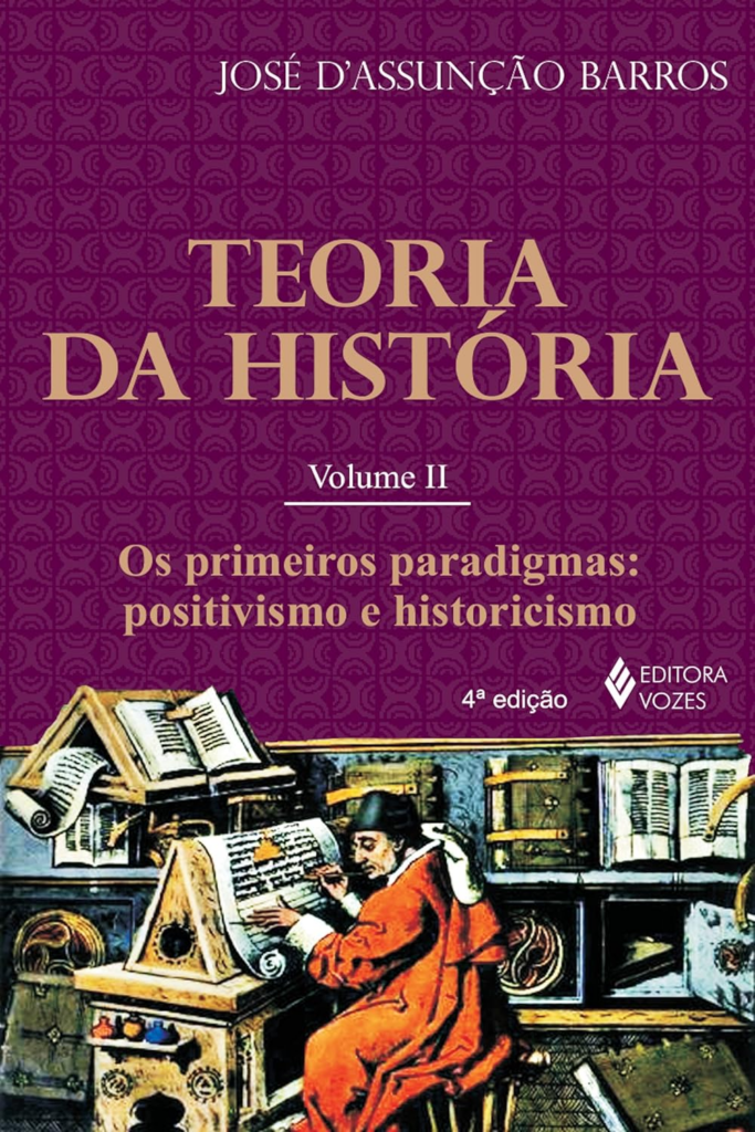 Livro Teoria da História, vol. II