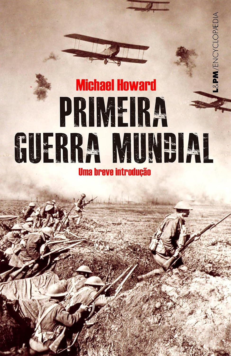 livro Primeira Guerra Mundial, de Michael Howard