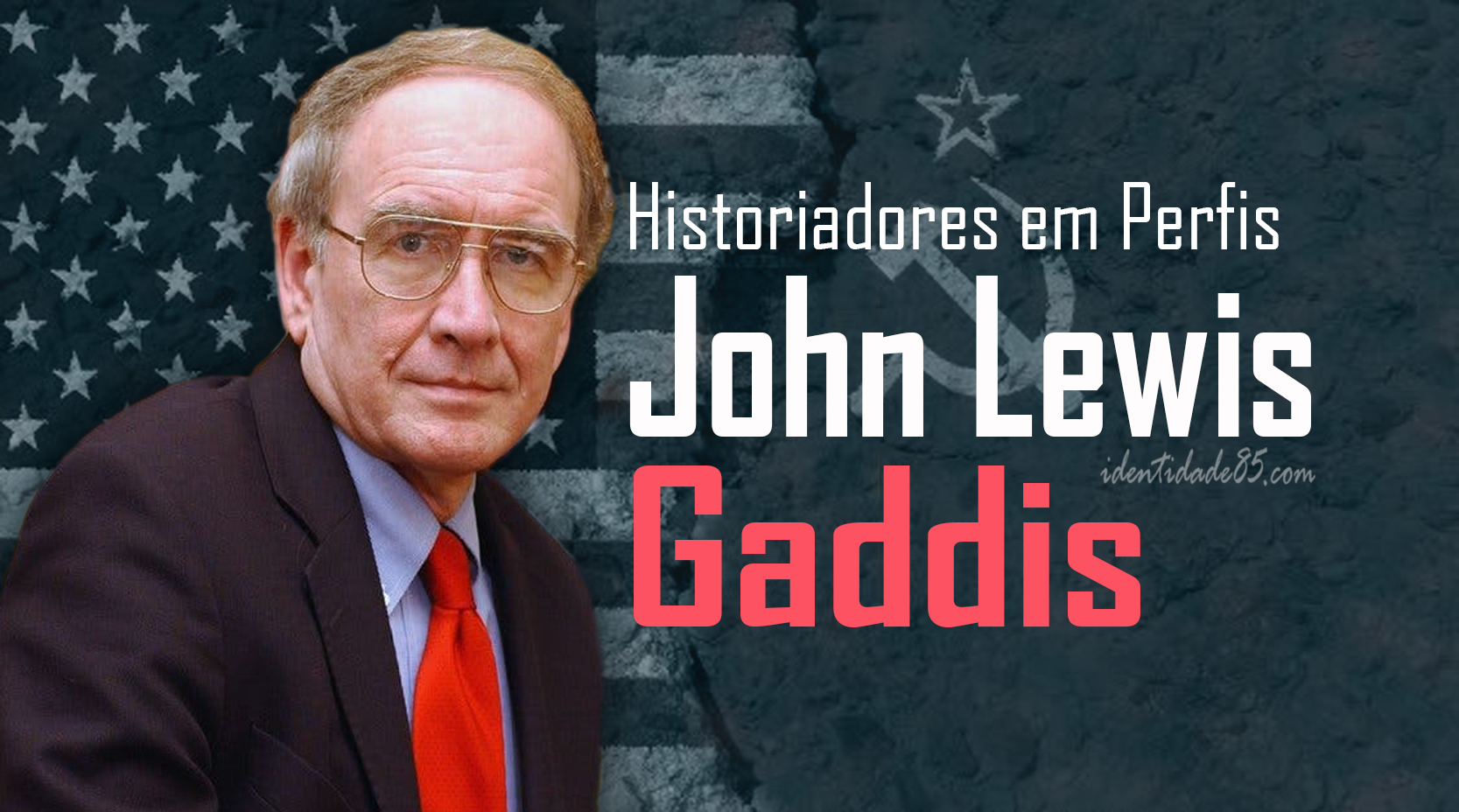 John Lewis Gaddis