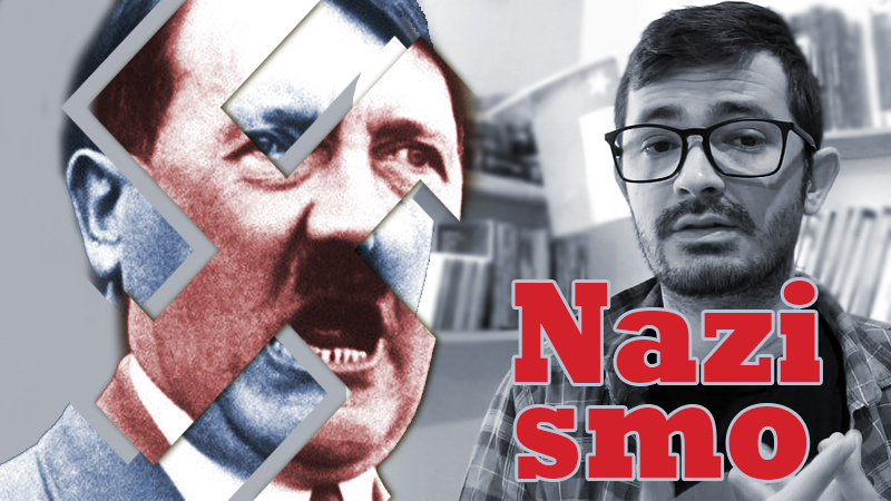 O Nazismo e Sua Visão de Mundo