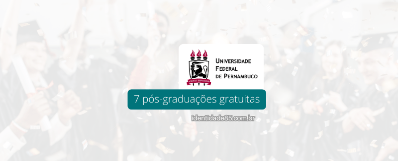 UFPE lança 7 pós-graduações EAD de uma vez!