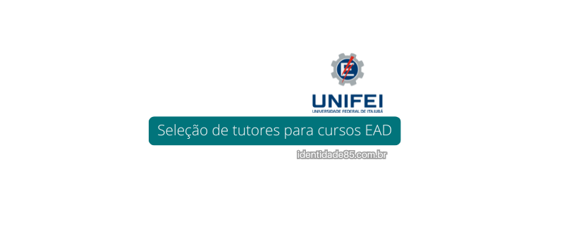 UNIFEI seleciona tutores EAD