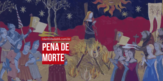 PENA DE MORTE formas de condenar à m@rte