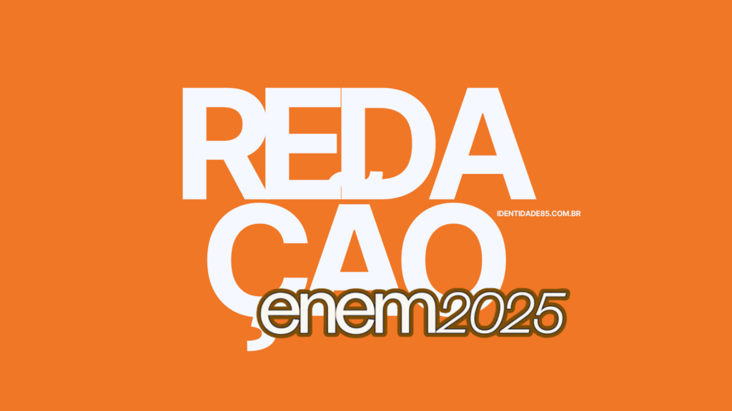 Redação do ENEM 2025