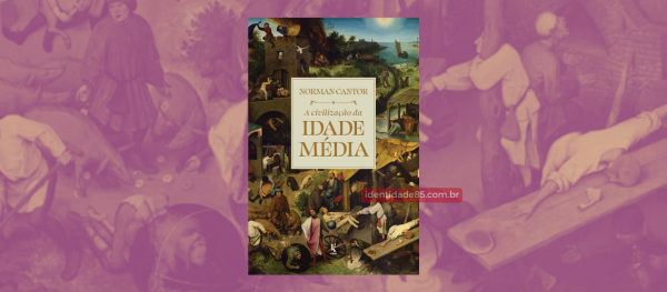 Livro A civilização da Idade Média