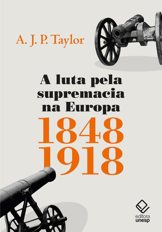 livro A luta pela supremacia na Europa: 1848-1918