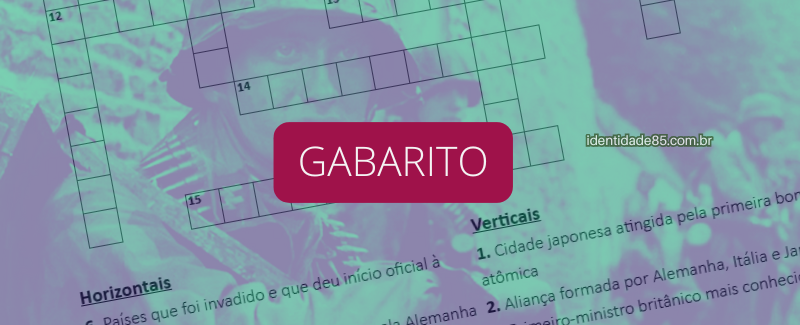 Palavras Cruzadas Segunda Guerra Mundial | GABARITO