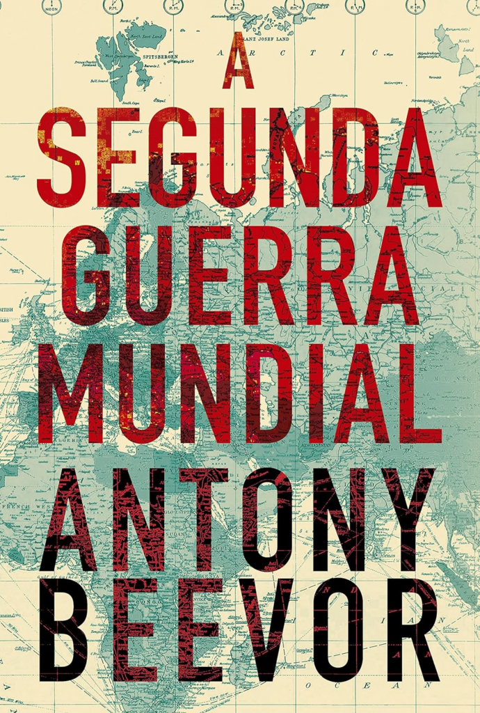 Livro A Segunda Guerra Mundial