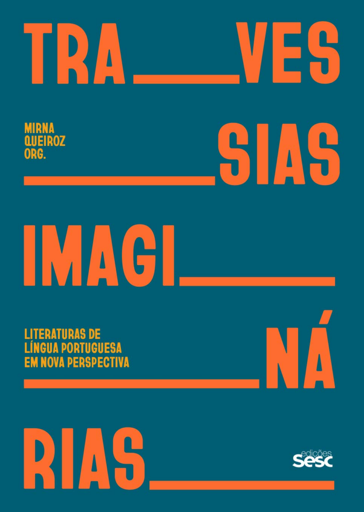Livro Travessias imaginárias: Literaturas de língua portuguesa em nova perspectiva
