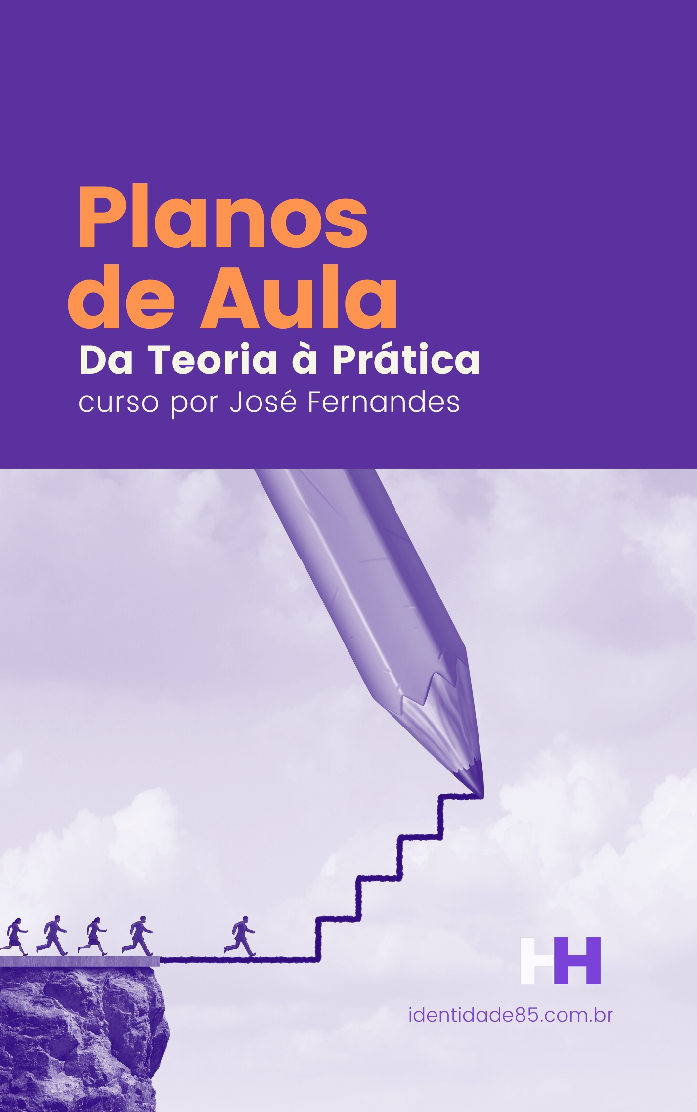 Ebook Desenvolvendo Planos de Aula: Da Teoria à Prática